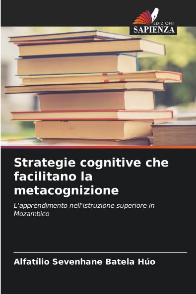 Strategie cognitive che facilitano la metacognizione