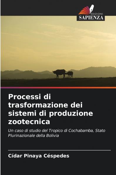 Processi di trasformazione dei sistemi di produzione zootecnica