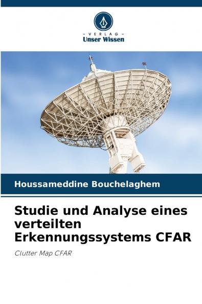 Studie und Analyse eines verteilten Erkennungssystems CFAR