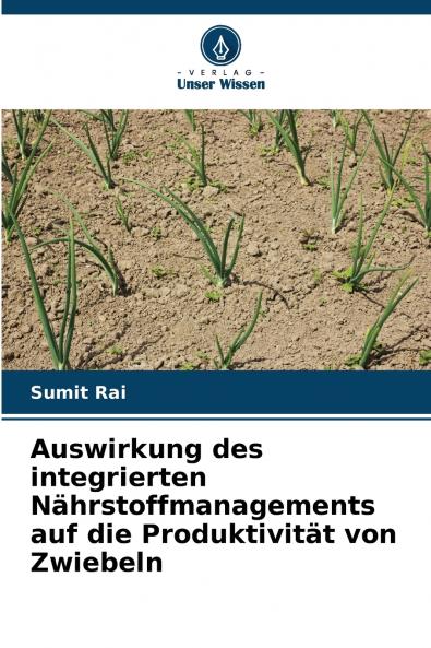 Auswirkung des integrierten Nährstoffmanagements auf die Produktivität von Zwiebeln