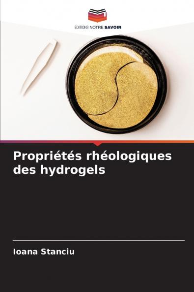 Propriétés rhéologiques des hydrogels