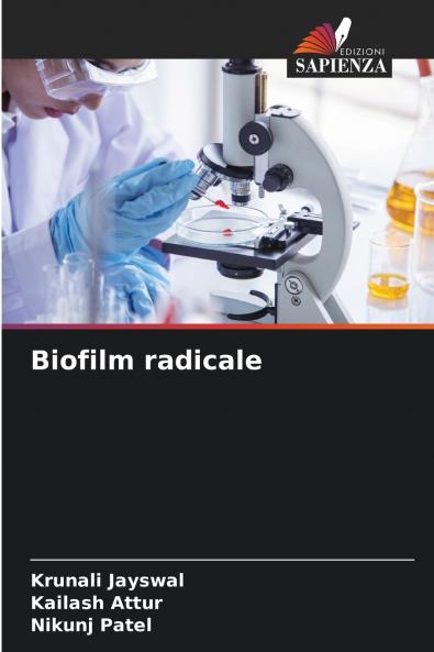 Biofilm radicale