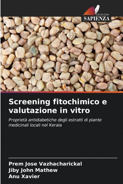 Screening fitochimico e valutazione in vitro