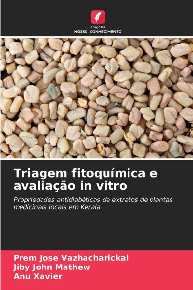 Triagem fitoquímica e avaliação in vitro
