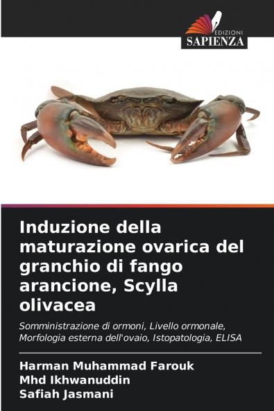 Induzione della maturazione ovarica del granchio di fango arancione Scylla olivacea