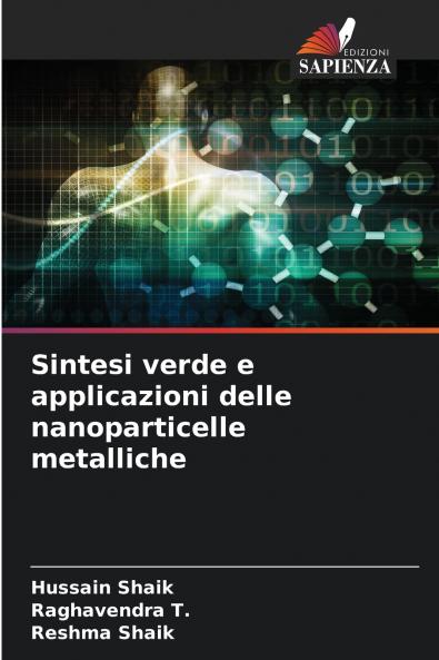 Sintesi verde e applicazioni delle nanoparticelle metalliche