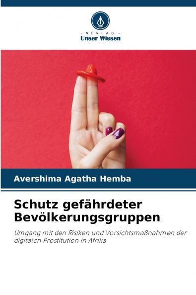Schutz gefährdeter Bevölkerungsgruppen