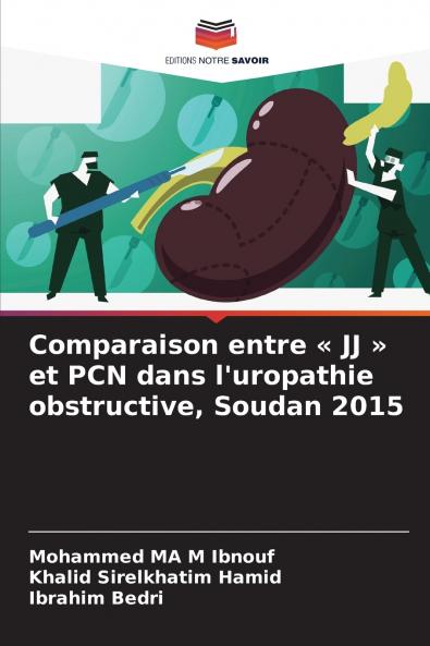 Comparaison entre  JJ  et PCN dans l'uropathie obstructive Soudan 2015