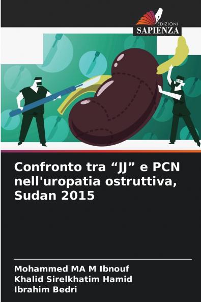 Confronto tra JJ e PCN nell'uropatia ostruttiva Sudan 2015