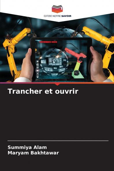Trancher et ouvrir
