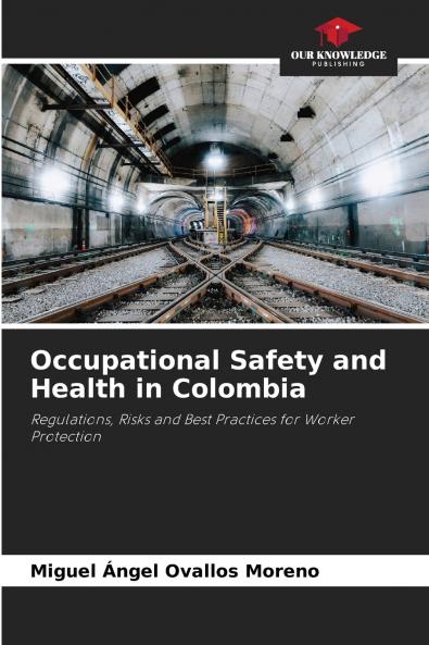 Occupational Safety and Health in Colombia
