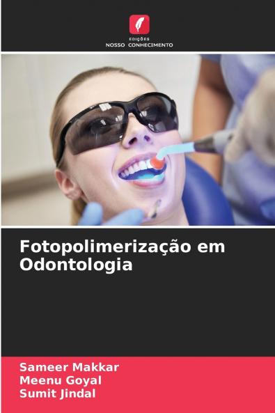 Fotopolimerização em Odontologia