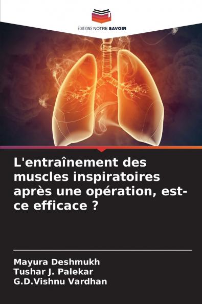 L'entraînement des muscles inspiratoires après une opération est-ce efficace ?