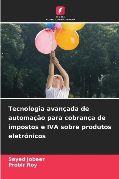 Tecnologia avançada de automação para cobrança de impostos e IVA sobre produtos eletrónicos