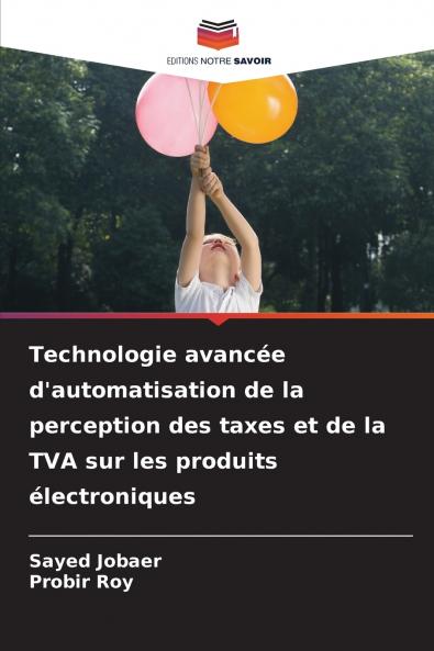 Technologie avancée d'automatisation de la perception des taxes et de la TVA sur les produits électroniques