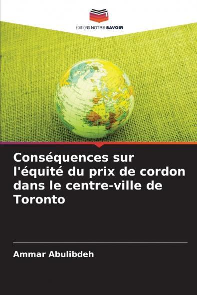 Conséquences sur l'équité du prix de cordon dans le centre-ville de Toronto