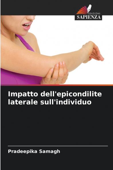 Impatto dell'epicondilite laterale sull'individuo