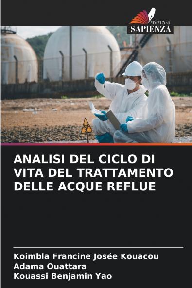 ANALISI DEL CICLO DI VITA DEL TRATTAMENTO DELLE ACQUE REFLUE