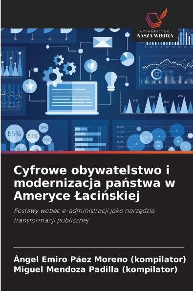 Cyfrowe obywatelstwo i modernizacja państwa w Ameryce Łacińskiej