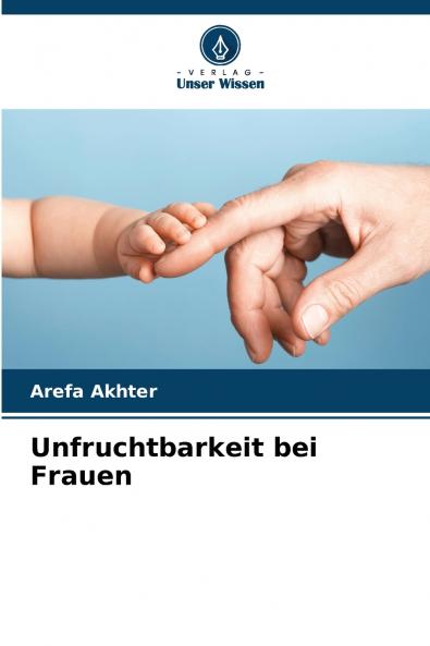 Unfruchtbarkeit bei Frauen