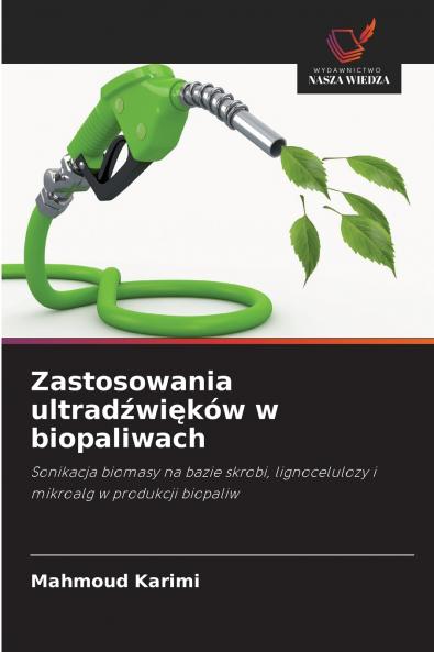 Zastosowania ultradźwięków w biopaliwach