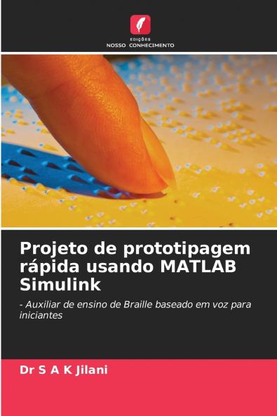 Projeto de prototipagem rápida usando MATLAB Simulink