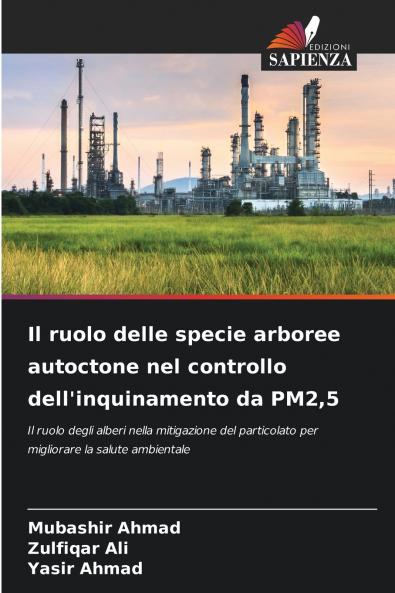 Il ruolo delle specie arboree autoctone nel controllo dell'inquinamento da PM25
