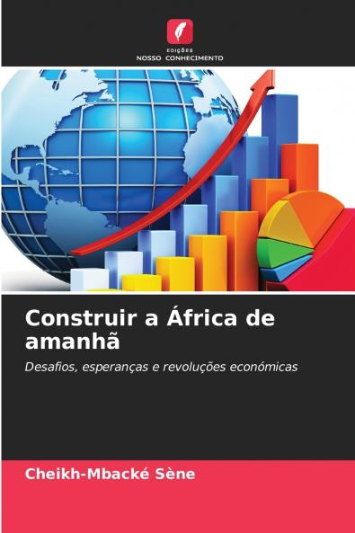 Construir a África de amanhã