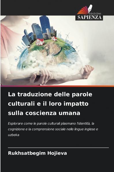 La traduzione delle parole culturali e il loro impatto sulla coscienza umana