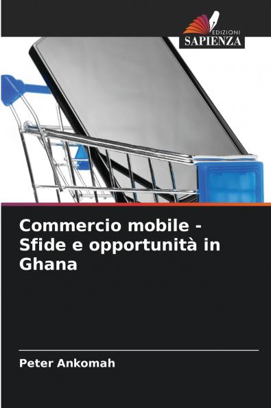 Commercio mobile - Sfide e opportunità in Ghana