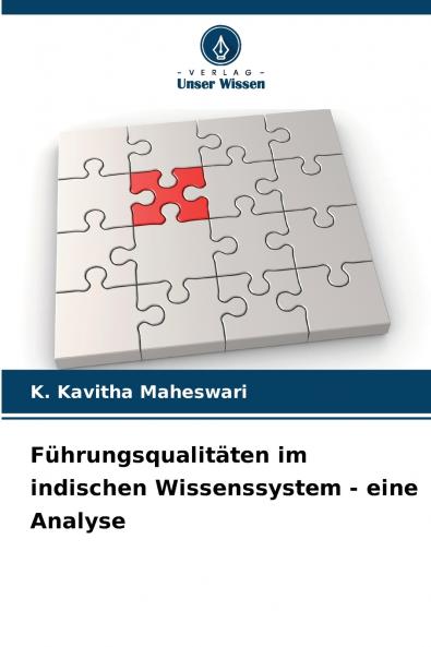 Führungsqualitäten im indischen Wissenssystem - eine Analyse