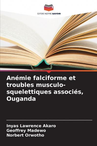 Anémie falciforme et troubles musculo-squelettiques associés Ouganda