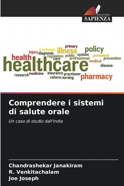 Comprendere i sistemi di salute orale
