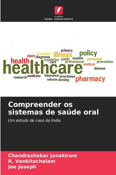 Compreender os sistemas de saúde oral