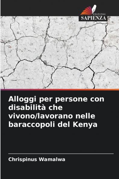 Alloggi per persone con disabilità che vivono/lavorano nelle baraccopoli del Kenya