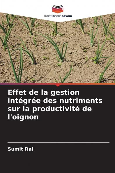 Effet de la gestion intégrée des nutriments sur la productivité de l'oignon