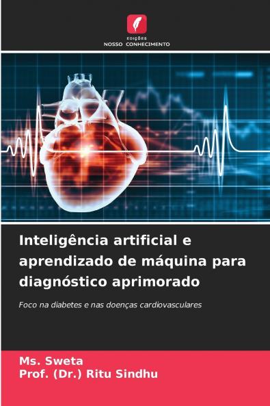 Inteligência artificial e aprendizado de máquina para diagnóstico aprimorado