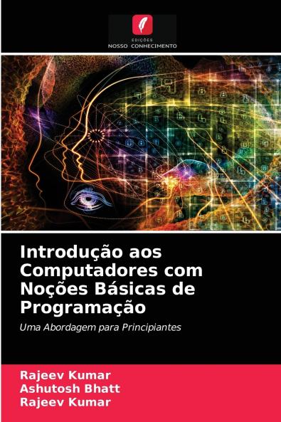 Introdução aos Computadores com Noções Básicas de Programação