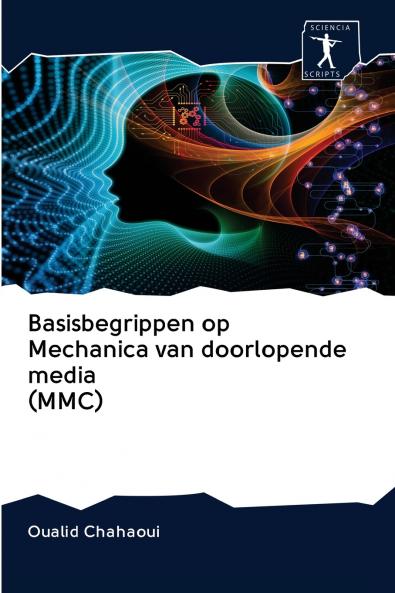 Basisbegrippen op Mechanica van doorlopende media (MMC)