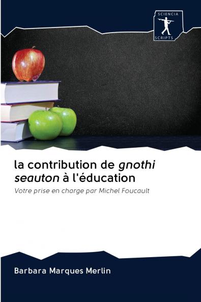 la contribution de gnothi seauton à l'éducation