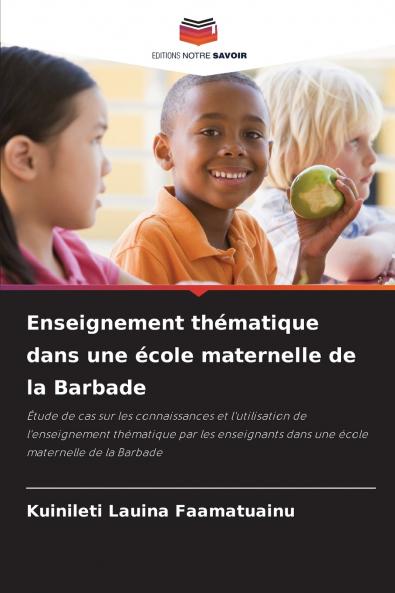 Enseignement thématique dans une école maternelle de la Barbade