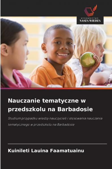 Nauczanie tematyczne w przedszkolu na Barbadosie