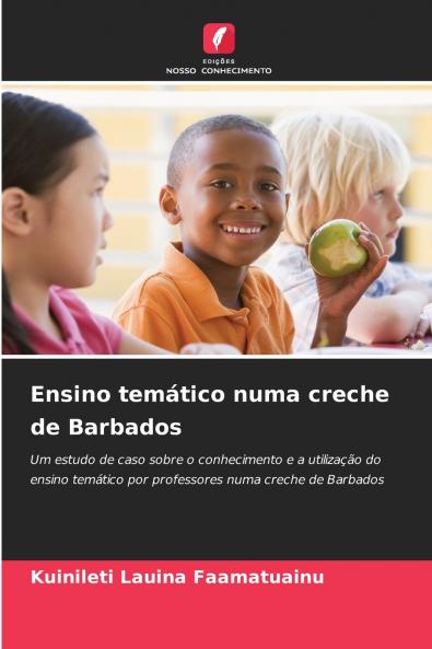 Ensino temático numa creche de Barbados