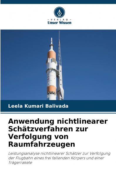 Anwendung nichtlinearer Schätzverfahren zur Verfolgung von Raumfahrzeugen