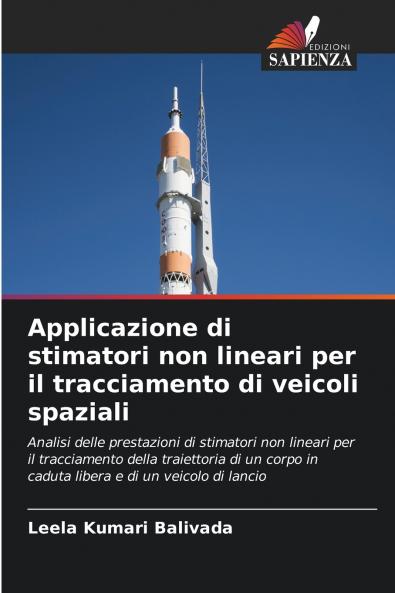 Applicazione di stimatori non lineari per il tracciamento di veicoli spaziali