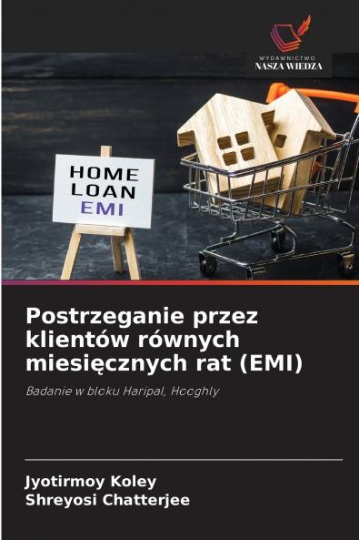 Postrzeganie przez klientów równych miesięcznych rat (EMI)