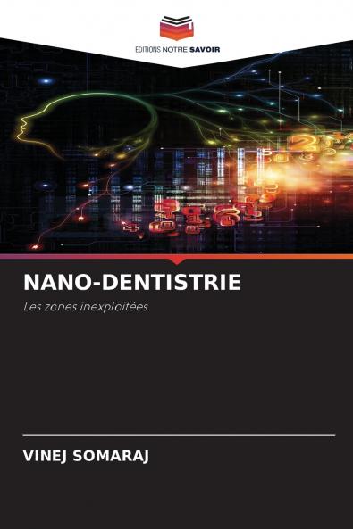 NANO-DENTISTRIE