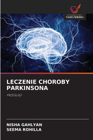 LECZENIE CHOROBY PARKINSONA