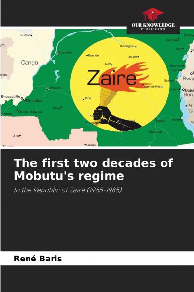 The first two decades of Mobutu's regime