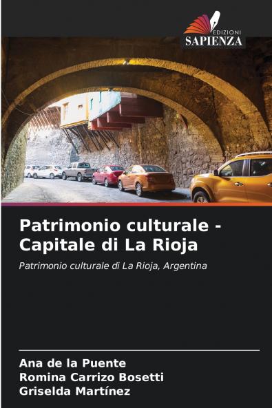Patrimonio culturale - Capitale di La Rioja